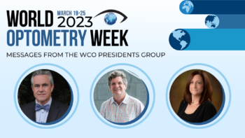 World Optometry Week 2023 Hear From The WCO Presidents Group World