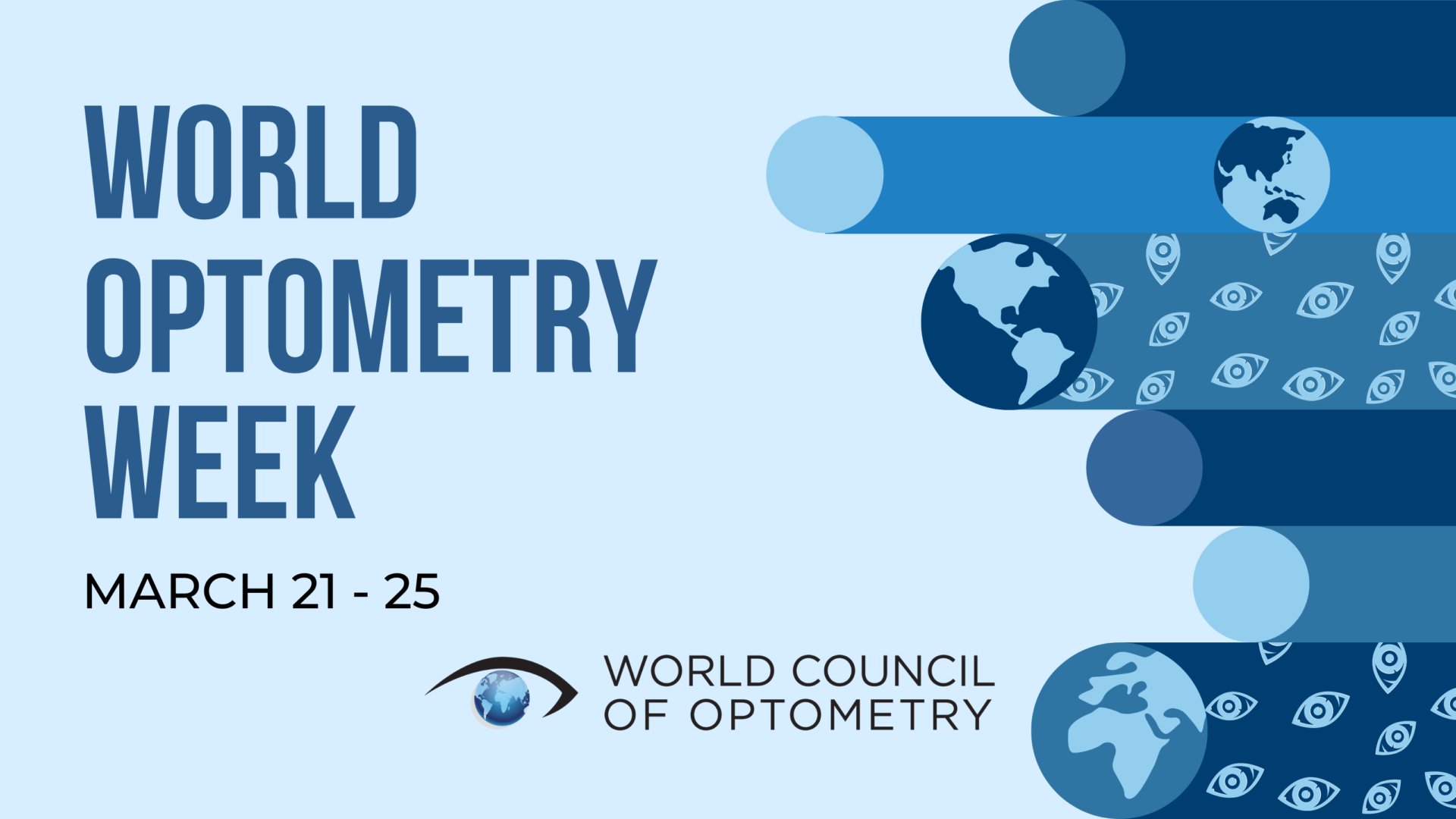 World Optometry Week 2022 Highlighting Optometry Around the Globe